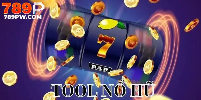 Chiến lược sử dụng tool nổ hũ hiệu quả cho bạn.